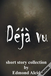 Deja Vu