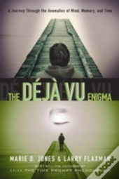 Deja Vu Enigma
