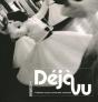 Déjà Vu - Preview