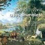 ¡Dejad Vivir A Los Animales! - Preview