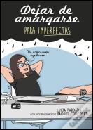 Dejar De Amargarse Para Imperfectas
