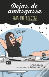 Capa do artigo Dejar De Amargarse Para Imperfectas