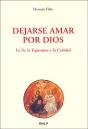 Dejarse Amar Por Dios - Preview