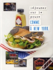 Dejeuner Sur Le Pouce Comme A New York