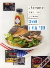 Capa do artigo Dejeuner Sur Le Pouce Comme A New York