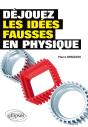 Déjouez Les Idées Fausses En Physique - Preview