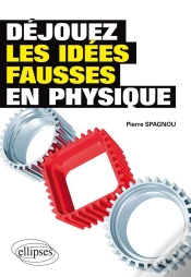 Capa do artigo Déjouez Les Idées Fausses En Physique