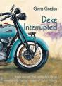 Deke Interrupted - Preview