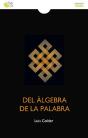 Del Álgebra De La Palabra - Preview