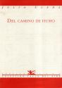 Del Camino De Humo - Preview
