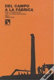 Capa do artigo Del Campo A La Fábrica