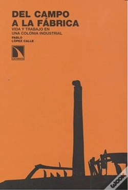 Capa do artigo Del Campo A La Fábrica