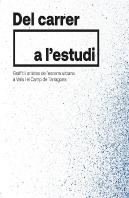 Del Carrer A L'Estudi