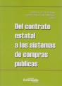 Del Contrato Estatal A Los Sistemas De Compras Públicas - Preview