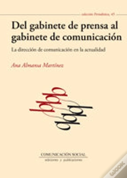 Capa do artigo Del Gabinete De Prensa Al Gabinete De Comunicación