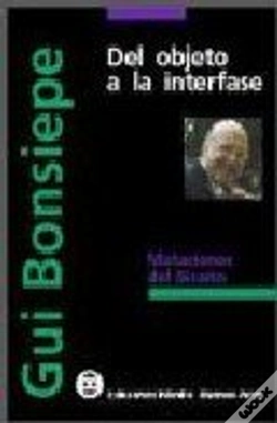 Capa do artigo Del Objeto A La Interfaz: Mutaciones Del Diseño 