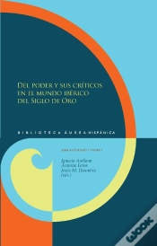 Capa do artigo Del Poder Y Sus Críticos En El Mundo Ibérico Del Siglo De Oro