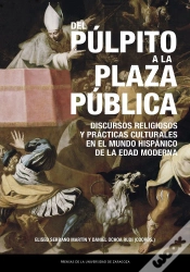 Capa do artigo Del Pulpito A La Plaza Publica. Discursos Religiosos Y Practicas Culturales En E