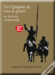 Capa do artigo Del Quijote De Risa Al Grave: Su Lectura Comparada