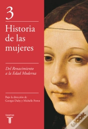 Capa do artigo Del Renacimiento A La Edad Moderna (Historia De Las Mujeres 3)