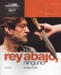 Del Rey Abajo Ninguno - Preview