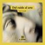 Del Ruido Al Arte - Preview