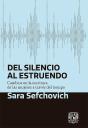 Del Silencio Al Estruendo - Preview