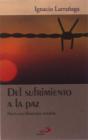 Del Sufrimiento A La Paz - Preview
