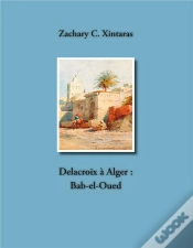 Capa do artigo Delacroix À Alger ; Bab-El-Oued