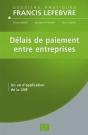 Délais De Paiement Entre Entreprises ; Un An D'Application De La Lme - Preview