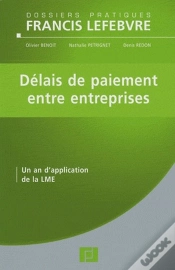 Capa do artigo Délais De Paiement Entre Entreprises ; Un An D