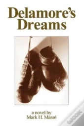 Delamore'S Dreams