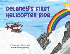 Delaney'S First Helicopter Ride