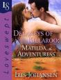 Delaneys Of Killaroo: Matilda, The Adventuress - Preview