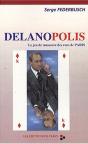 Delanopolis, Jeu Massacre Rues Paris - Preview
