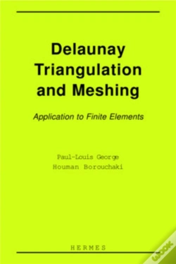 Capa do artigo Delaunay Triangulation And Meshing : Application To Finite Elements.