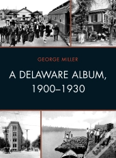 Delaware Album, 1900-1930