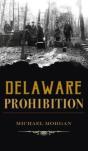 Delaware Prohibition - Preview