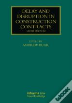 Delay And Disruption In Construction Contracts