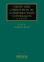 Delay And Disruption In Construction Contracts - Preview