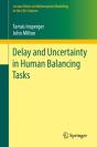 Delay And Uncertainty In Human Balancing Tasks - Preview