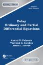 Delay Ordinary And Partial Differential Equations - Preview