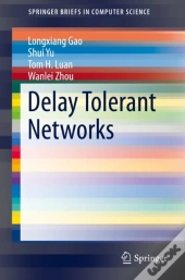 Delay Tolerant Networks