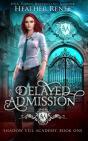 Delayed Admission - Preview