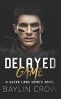 Delayed Game - Preview