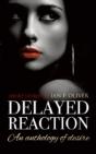 Delayed Reaction - Preview