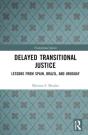Delayed Transitional Justice - Preview