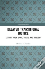Capa do artigo Delayed Transitional Justice