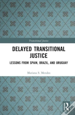 Capa do artigo Delayed Transitional Justice