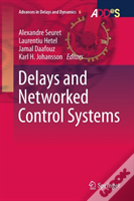 Delays And Networked Control Systems